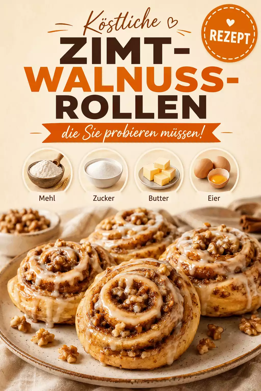 Köstliche Zimt-Walnuss-Rollen, die Sie probieren müssen!