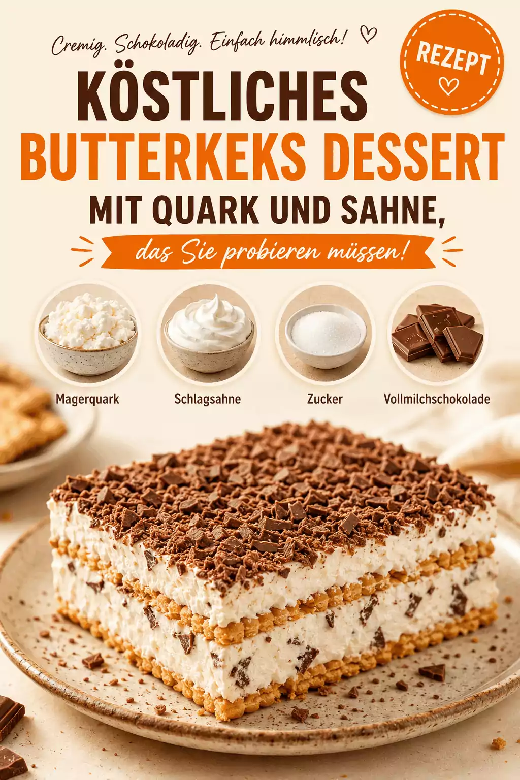 Köstliches Butterkeks Dessert mit Quark und Sahne, das Sie probieren müssen!