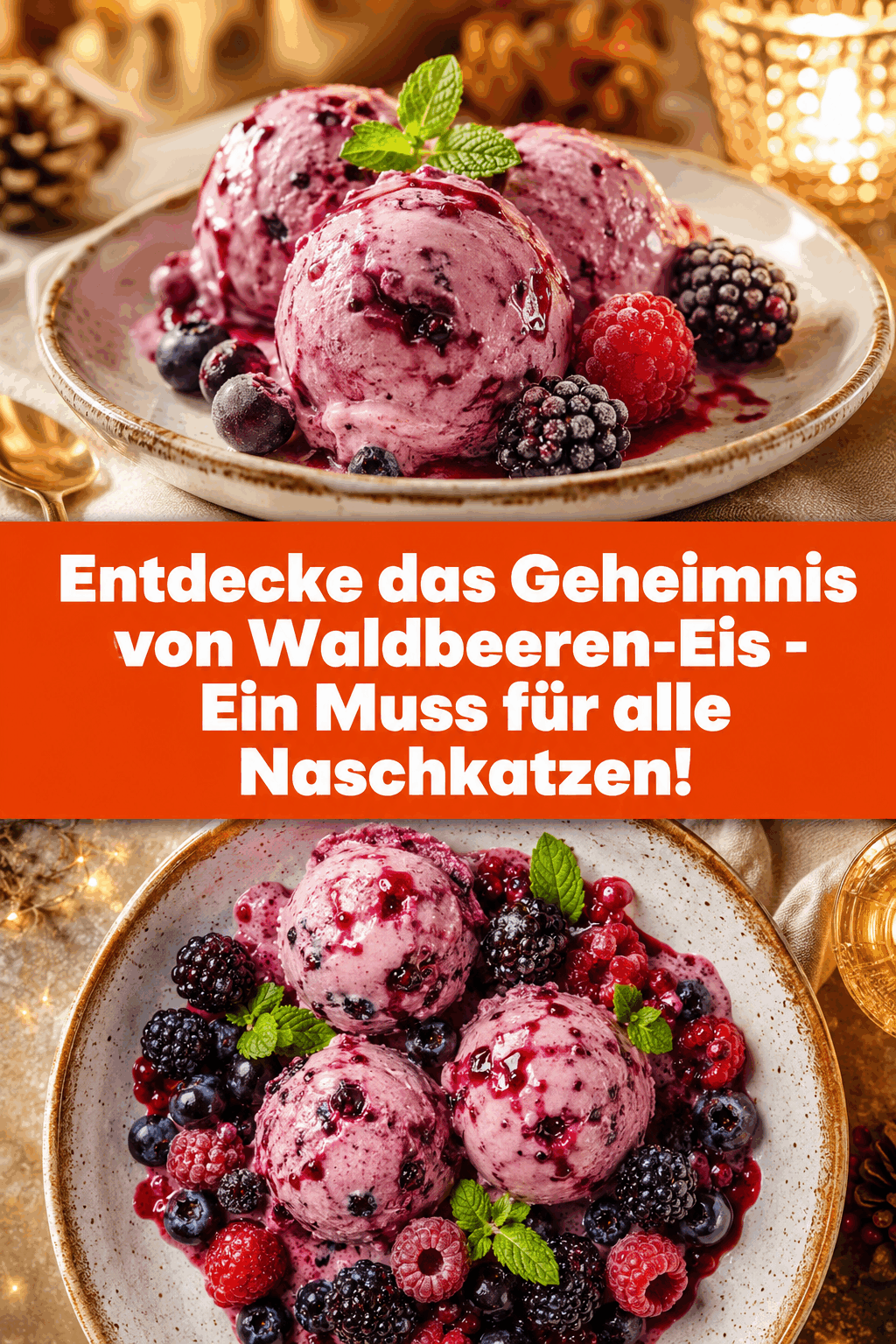 Entdecke das Geheimnis von Waldbeeren-Eis – Ein Muss für alle Naschkatzen!