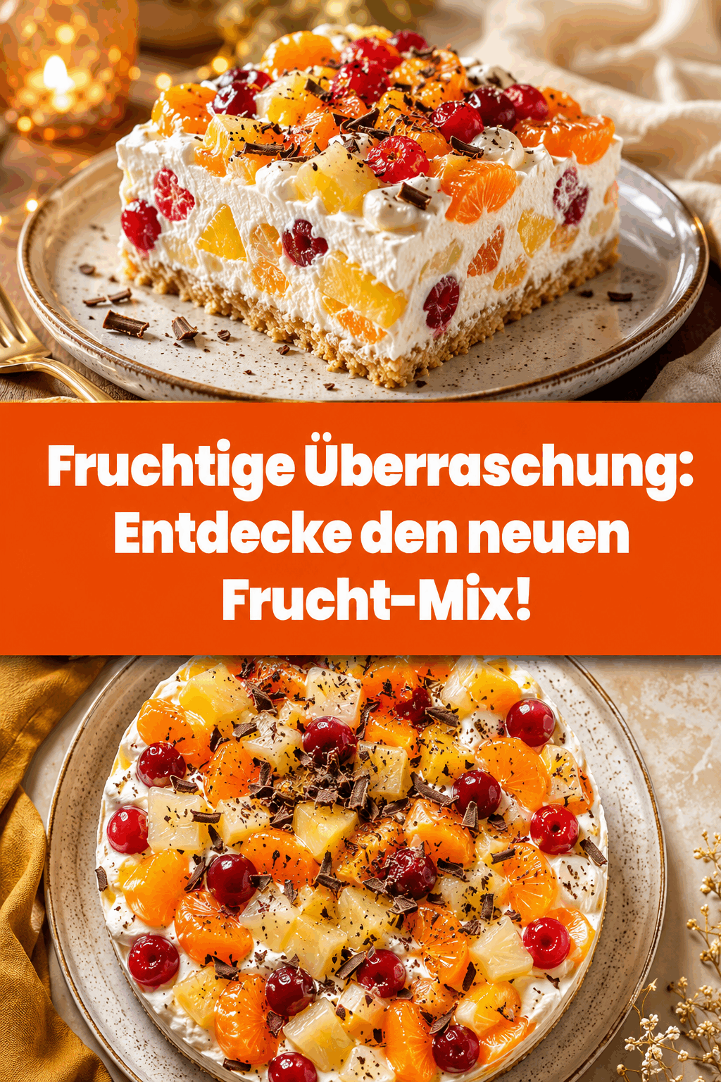 Fruchtige Überraschung: Entdecke den neuen Frucht-Mix!