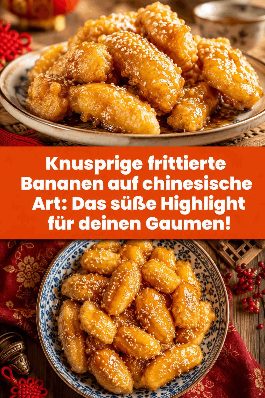 Knusprige frittierte Bananen auf chinesische Art: Das süße Highlight für deinen Gaumen!