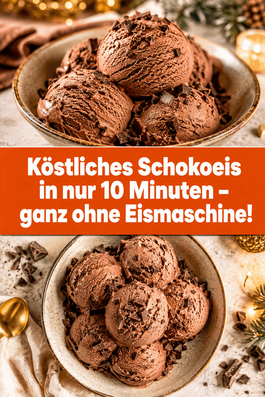 Köstliches Schokoeis in nur 10 Minuten – ganz ohne Eismaschine!