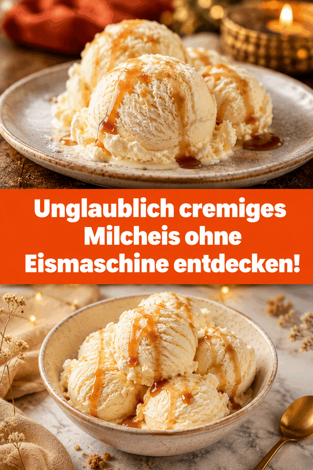 Unglaublich cremiges Milcheis ohne Eismaschine entdecken!