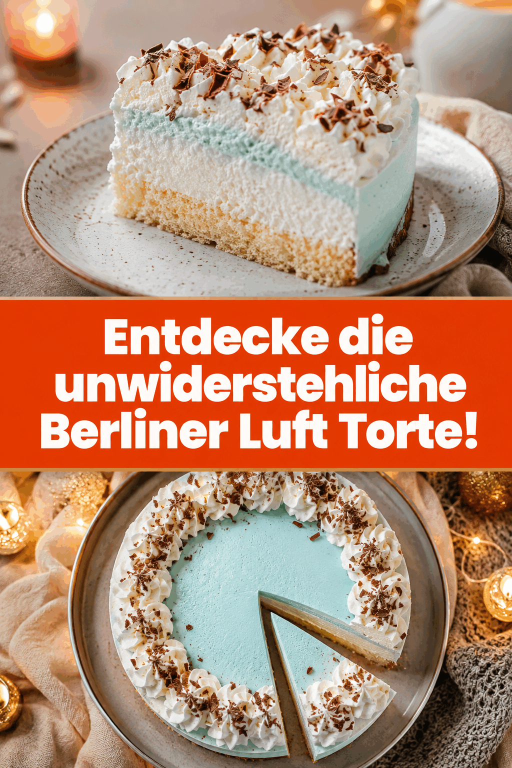 Entdecke die unwiderstehliche Berliner Luft Torte!
