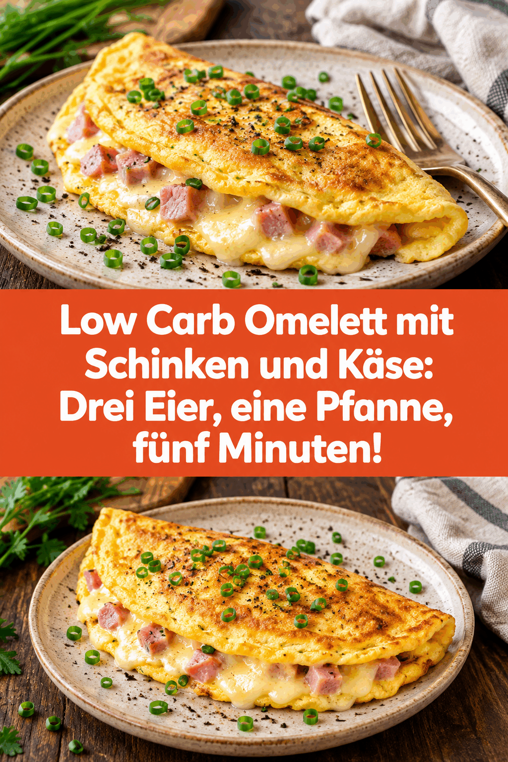 Low Carb Omelett mit Schinken und Käse: Drei Eier, eine Pfanne, fünf Minuten!