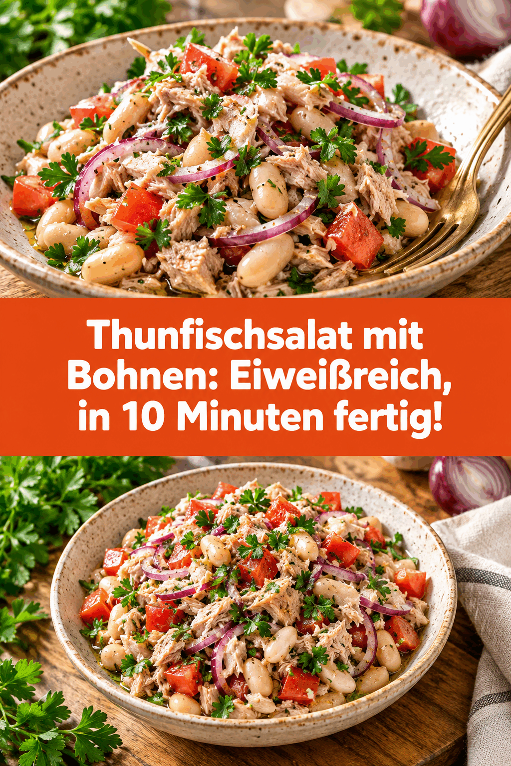 Thunfischsalat mit Bohnen: Eiweißreich, in 10 Minuten fertig!