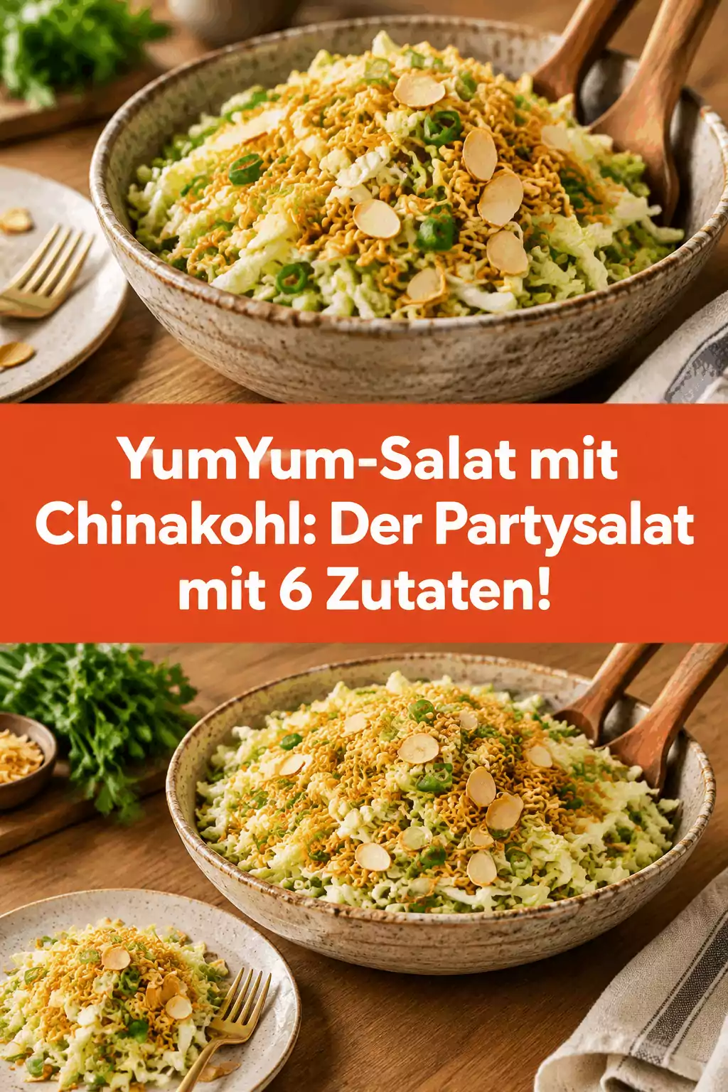 YumYum-Salat mit Chinakohl: Der Partysalat mit 6 Zutaten!